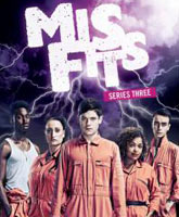 Смотреть Онлайн Отбросы 4 сезон / Misfits season 4 [2012]